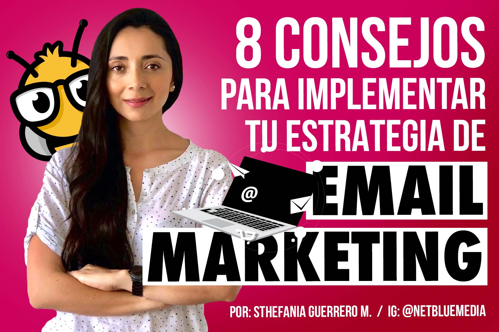 Consejos para implementar tu estrategia de email Smartbeemo